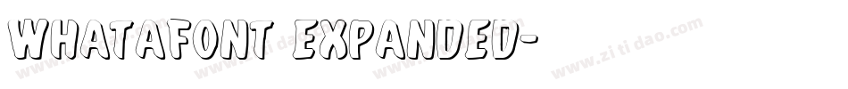 Whatafont Expanded字体转换